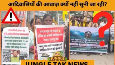 Mainpat’s Silent Struggle Against Mining and Official Apathy- JUNGLE TAK