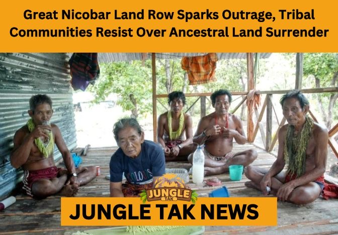 Great Nicobar land row