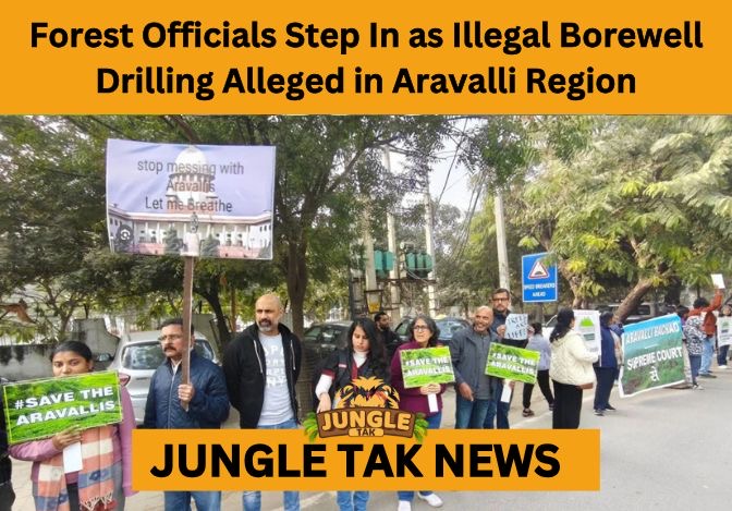 illegal Aravalli borewell drilling